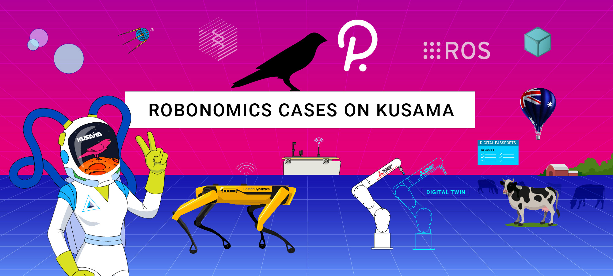 Polkadot for the IoT market: Robonomics is ready for real world use cases on Kusama!