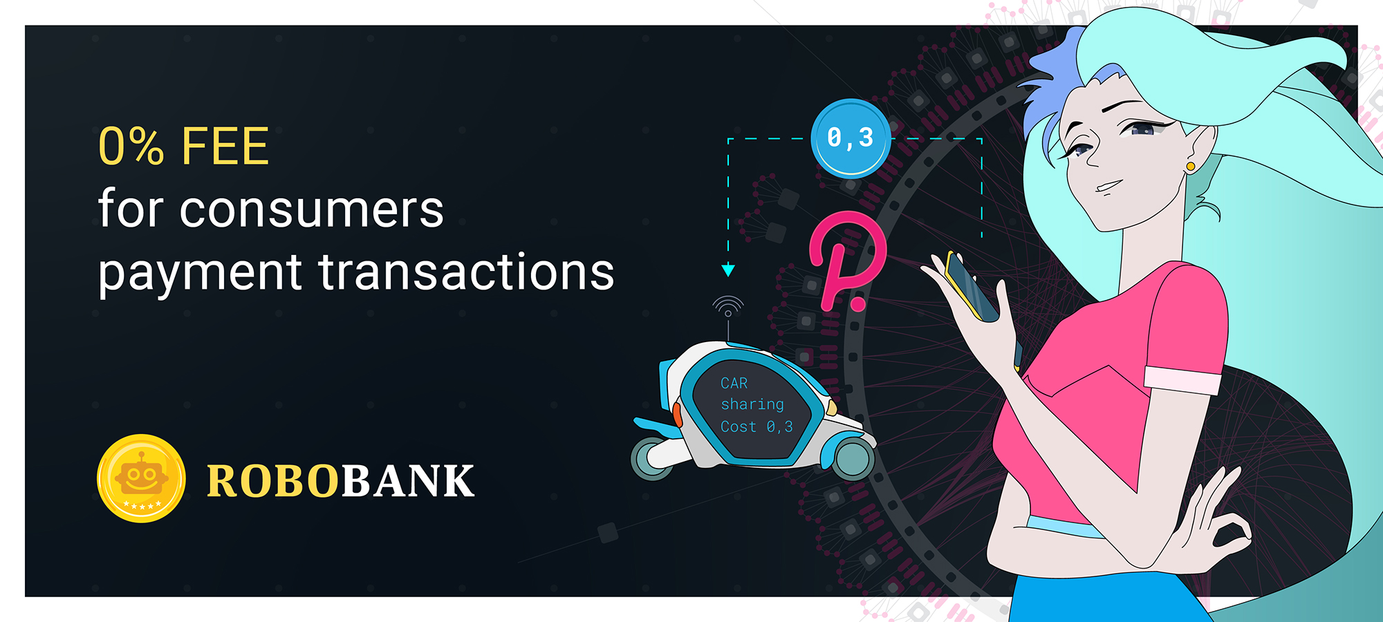 "Robobank from Robonomics introduction, banner 1"